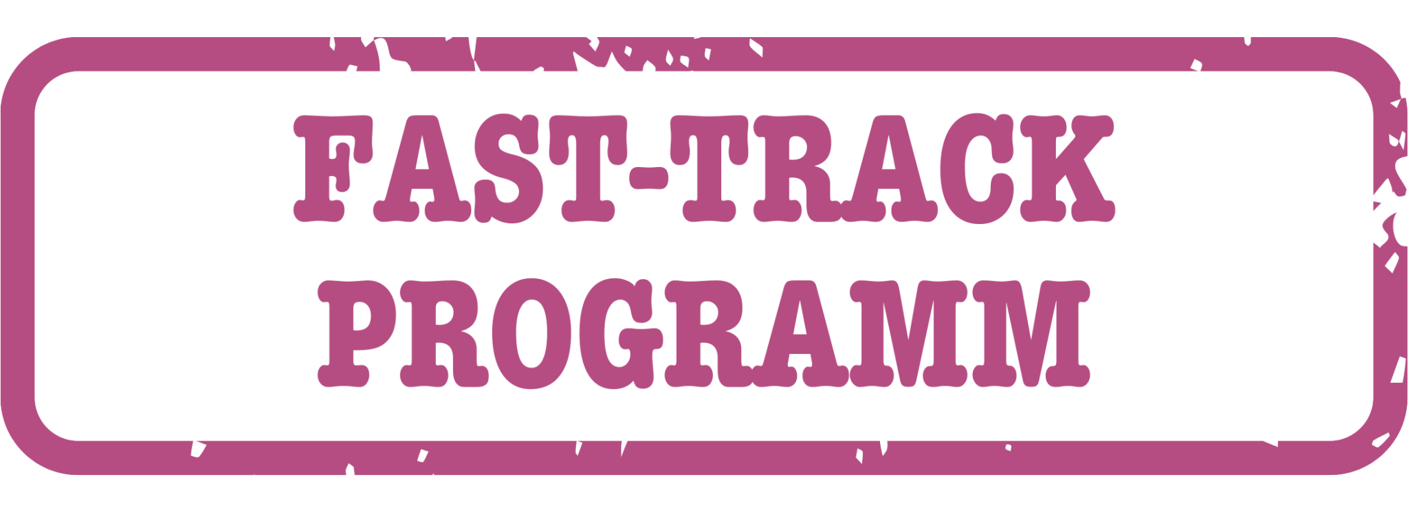 Fast-Track-Programm