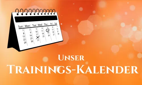 Unser Trainings-Kalender